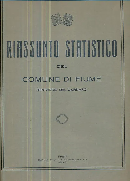 Bollettino Statistico del Comune di Fiume Anno VII N. 3 - 1934 XII E.F.