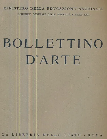 Bollettino d Arte, Anno XXX N. 10/1937