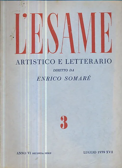 L Esame artistico e letterario, Anno VI N. 3/1939 XVII