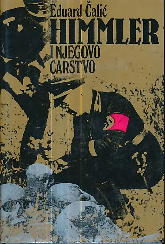 Himmler i njegovo carstvo