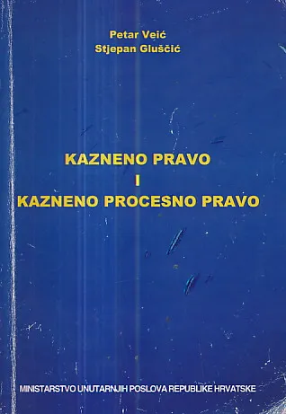 Kazneno pravo i kazneno procesno pravo
