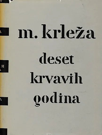Deset krvavih godina