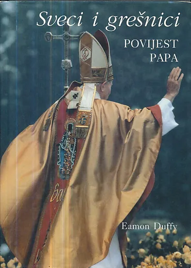 Sveci i grešnici - povijest papa