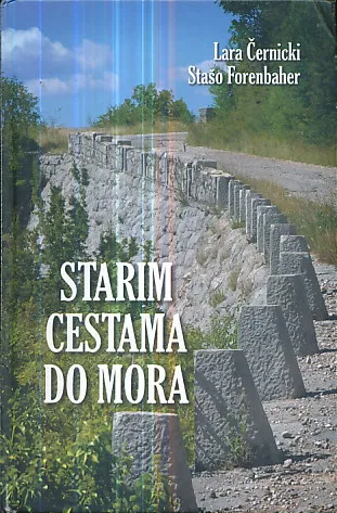 Starim cestama do mora