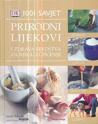 1001 savjet: Prirodni lijekovi