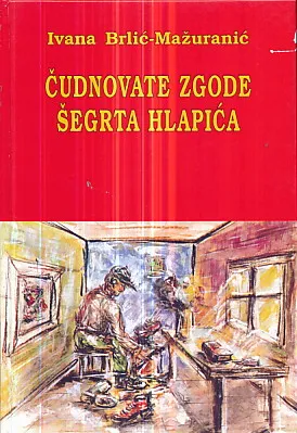 Čudnovate zgode šegrta Hlapića