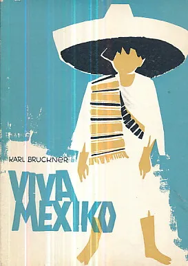 Viva Meksiko