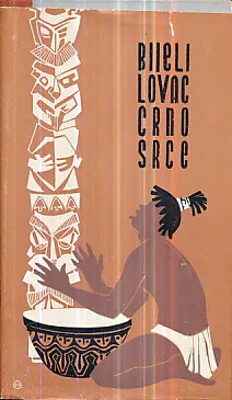 Bijeli lovac crno srce