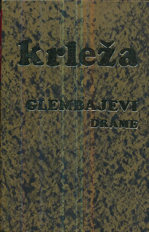 Glembajevi: drame (Drame III)