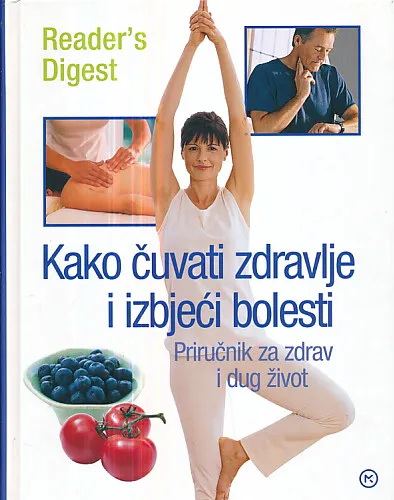 Kako čuvati zdravlje i izbjeći bolesti