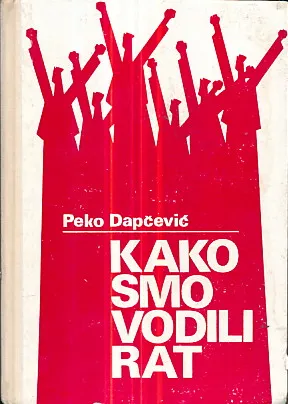 Kako smo vodili rat