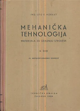 Mehanička tehnologija, II. dio