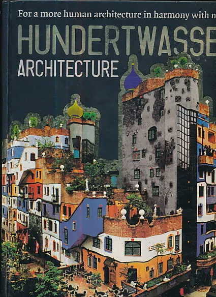 Hundertwasser - Architecture