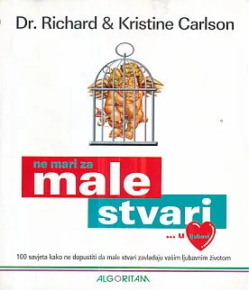 Ne mari za male stvari... u ljubavi