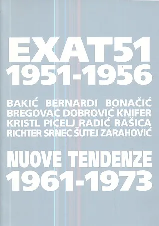 Exat 51 1951-1956, Nuove tendenze 1961-1973