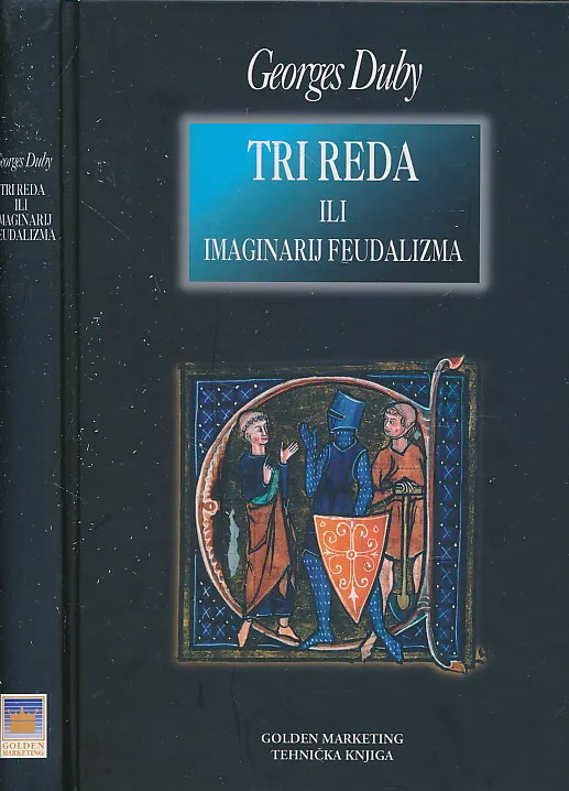 Tri reda ili imaginarij feudalizma