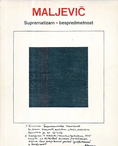 Kazimir Maljevič: Suprematizam - bespredmetnost