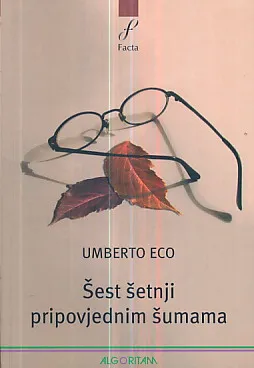 Šest šetnji pripovjednim šumama