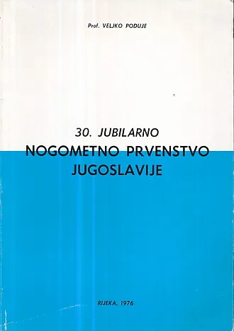 30. jubilarno nogometno prvenstvo Jugoslavije