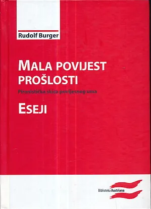 Mala povijest prošlosti (eseji)