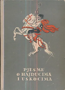 Pjesme o hajducima i uskocima