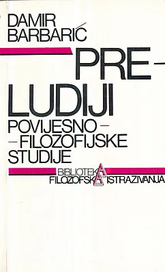 Preludiji: Povijesno-filozofijske studije