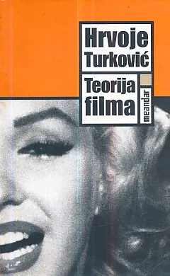 Teorija filma: Prizor, montaža, tematizacija