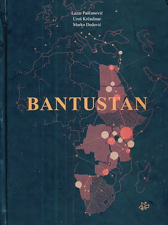 Bantustan: Atlas jednog putovanja