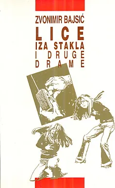 Lica iza stakla i druge drame