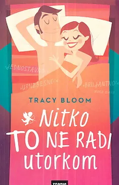 Nitko to ne radi utorkom