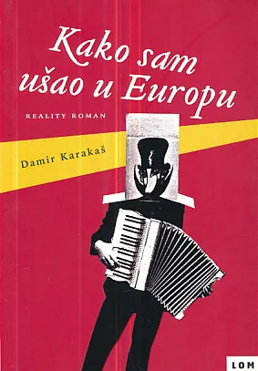 Kako sam ušao u Europu