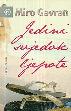 Jedini svjedok ljepote