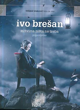 Mrtvima ništa ne treba