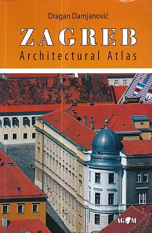 Zagreb Architectural Atlas