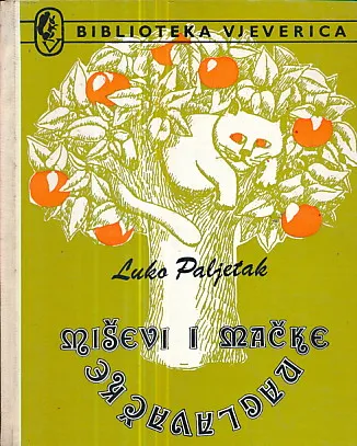 Miševi i mačke naglavačke