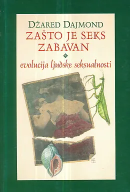Zašto je seks zabavan