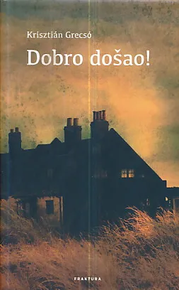Dobro došao!