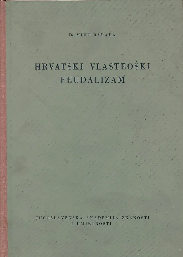 Hrvatski vlasteoski feudalizam