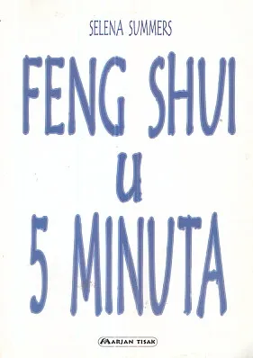 Feng shui u 5 minuta
