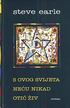 S ovog svijeta neću nikad otić živ