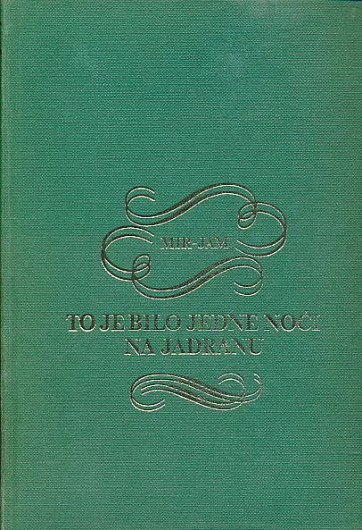To je bilo jedne noći na Jadranu