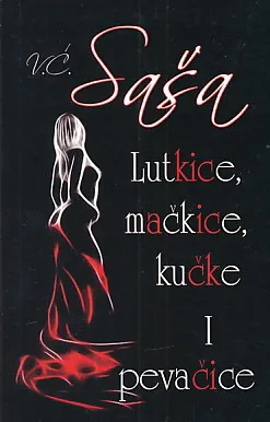 Lutkice, mačkice, kučke i pevačice