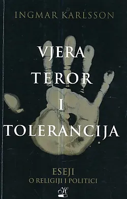 Vjera, teror i tolerancija