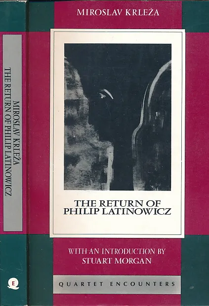 The Return of Philip Latinowicz