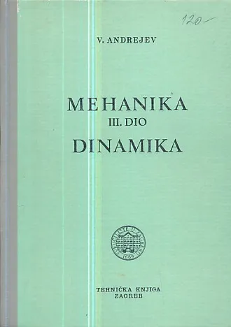 Mehanika III. Dinamika
