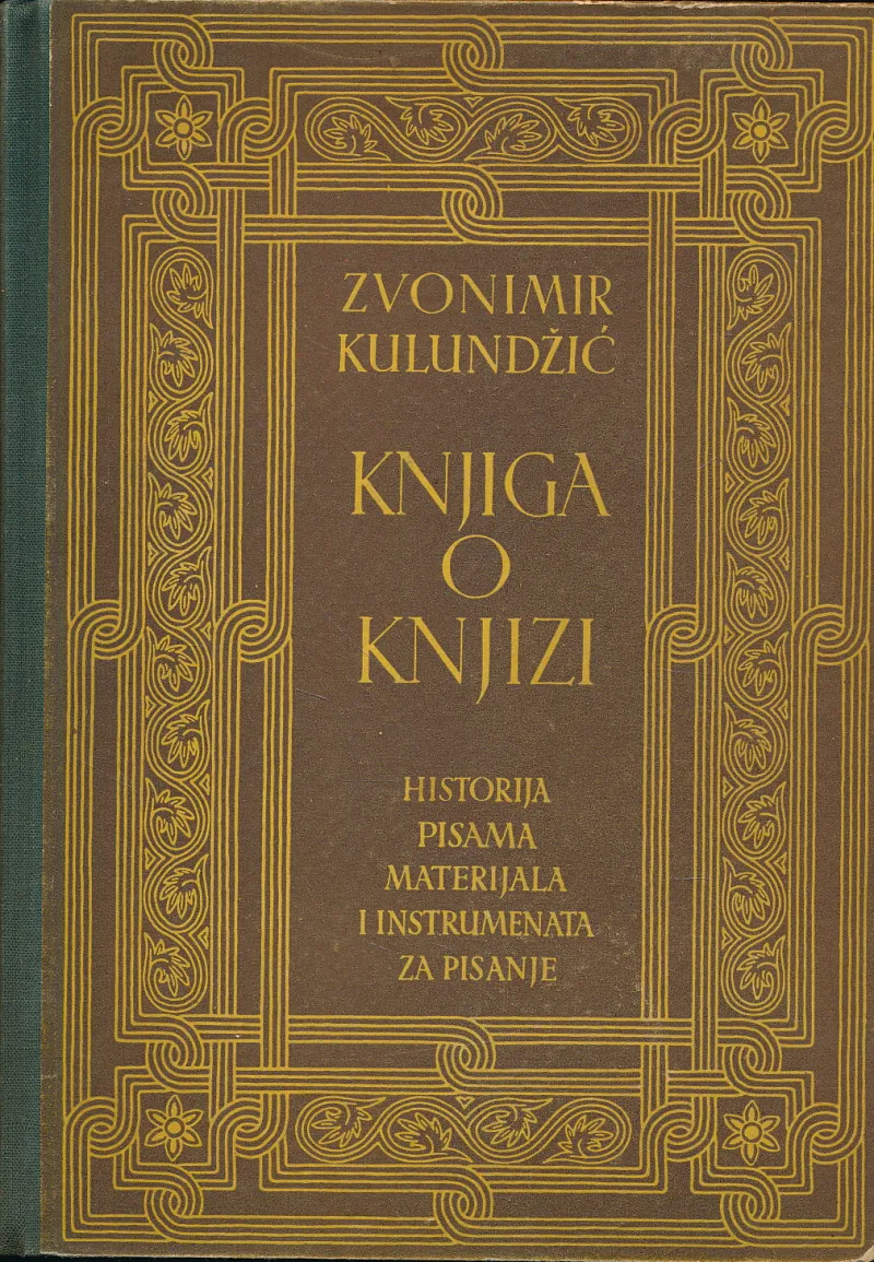 Knjiga o knjizi I. Historija pisama