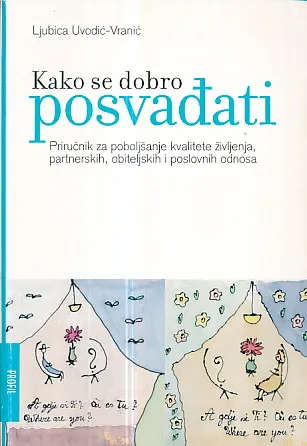 Kako se dobro posvađati