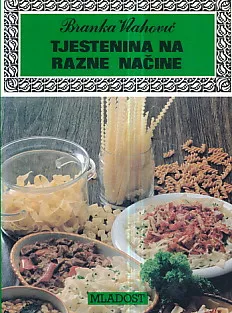 Tjestenina na razne načine