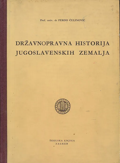 Državnopravna historija jugoslavenskih zemalja, knjiga I.