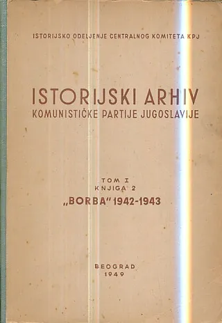 Istorijski arhiv KPJ tom I, knjiga 2 (ćirilica)